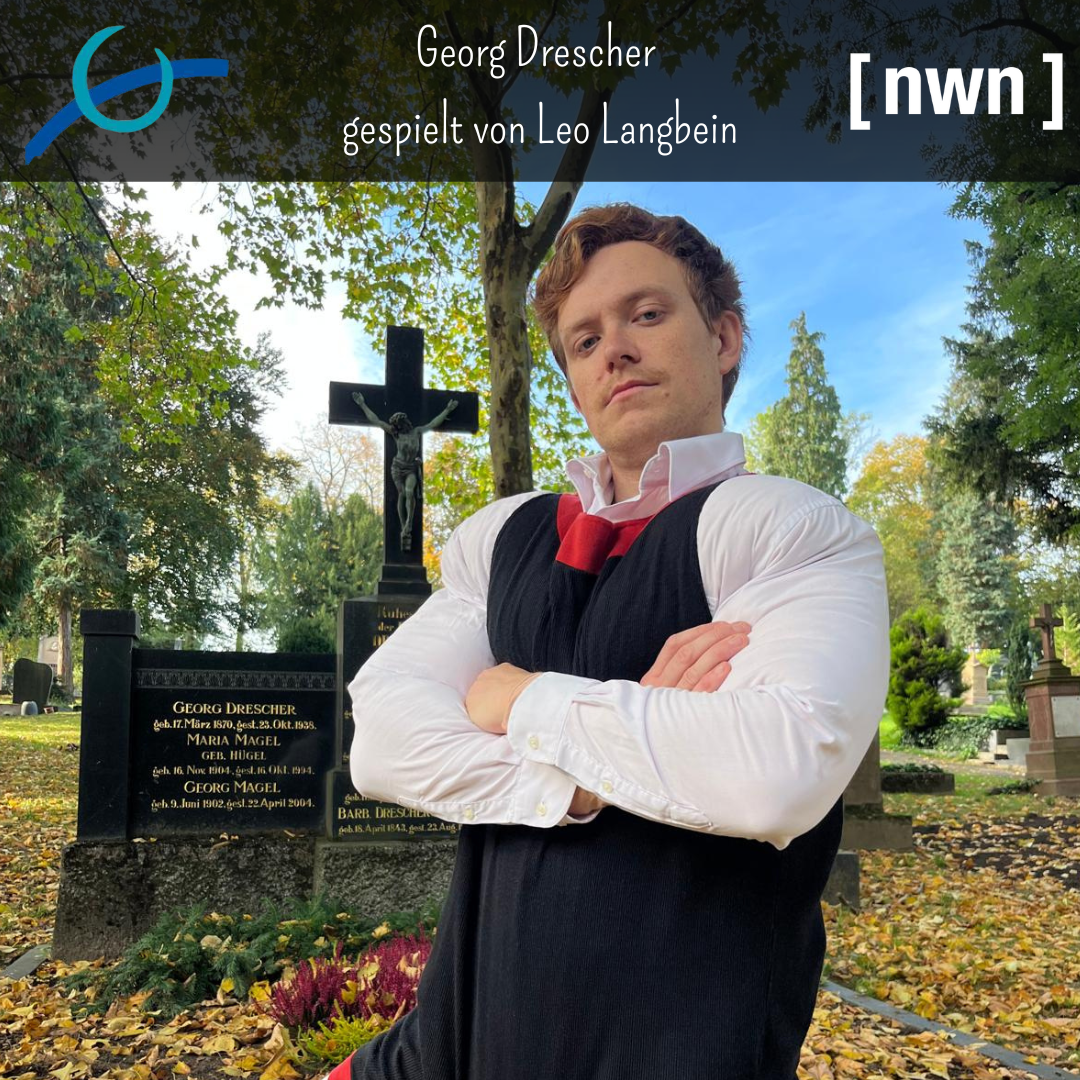 Georg Drescher gespielt von Leo Langbein